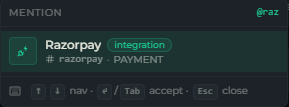 The mention list for @raz, showing Razorpay with its integration label and razorpay · PAYMENT beneath it
